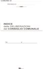 INDICE DELLE DELIBERE DI CONSIGLIO, 093357